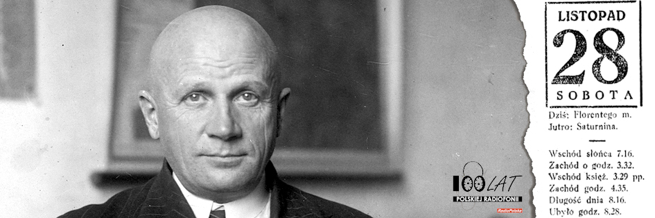 Ilustracja tytułowa dla dnia: 28.11.1925. Minister Przemysłu i Handlu Stanisław Osiejewski. Źródło: Narodowe Archiwum Cyfrowe