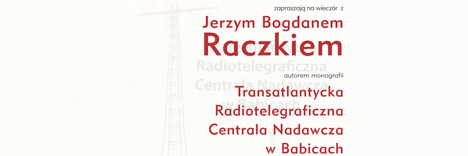 Po godzinach: Historia radiostacji w Babicach w Bibliotece m.st. Warszawy