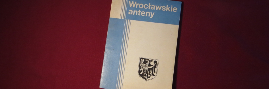 Po godzinach: „Wrocławskie anteny”, praca zbiorowa