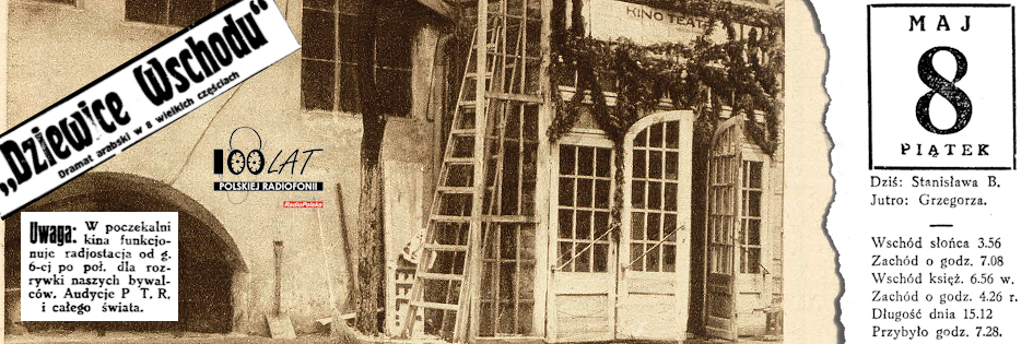 Ilustracja tytu?owa dla dnia: 08.05.1925. Wej?cie do kina ??wiatowid? przy ulicy Marsza?kowskiej w Warszawie i reklama filmu ?Dziewice Wschodu?. ?r?d?o: ??wiatowid? 13/1926, ?Warszawianka?, 8.05.1925 Ilustracja tytu?owa dla dnia: 08.05.1925. Wej?cie do kina ??wiatowid? przy ulicy Marsza?kowskiej w Warszawie i reklama filmu ?Dziewice Wschodu?. ?r?d?o: ??wiatowid? 13/1926, ?Warszawianka?, 8.05.1925