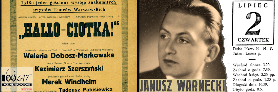 Ilustracja tytułowa dla dnia: 02.07.1925. Afisz przedstawienia „Hallo Ciotka” oraz obchodzący urodziny Juliusz Warnecki. Źródło: Afisz ze zbiorów Kujawsko-Pomorskiej Biblioteki Cyfrowej, Narodowe Archiwum Cyfrowe