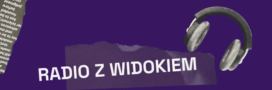 Po godzinach: „Radio z widokiem” w warszawskiej Cytadeli