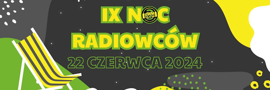 Po godzinach: Noc Radiowców po raz dziewiąty