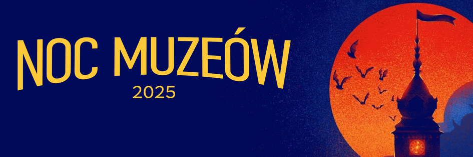 Po godzinach: Radiowa Noc Muzeów 2025 Po godzinach: Radiowa Noc Muzeów 2025