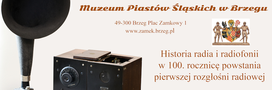 Po godzinach: Stulecie pierwszej rozgłośni w Muzeum Piastów Śląskich