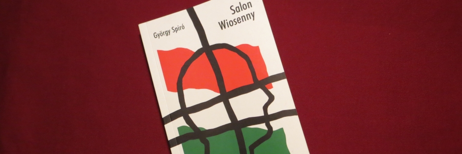 Po godzinach: „Salon Wiosenny”, György Spiró