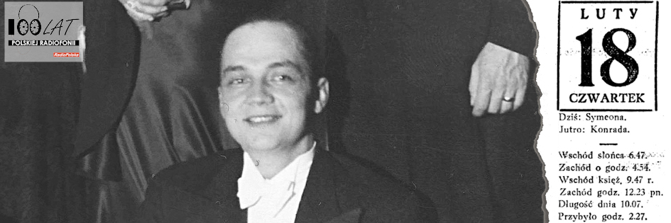 Ilustracja tytułowa dla dnia: 18.02.1926. Zygmunt Protassewicz. Źródło: Narodowe Archiwum Cyfrowe Ilustracja tytułowa dla dnia: 18.02.1926. Zygmunt Protassewicz. Źródło: Narodowe Archiwum Cyfrowe