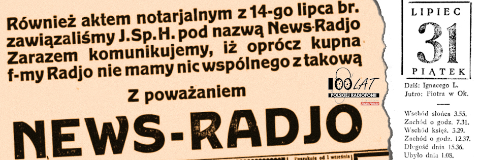 Ilustracja tytułowa dla dnia: 31.07.1925. Ogłoszenie spółki NEWS-RADJO w „Dzienniku Poznańskim”. Źródło: „Dziennik Poznański”, 4.08.1925
