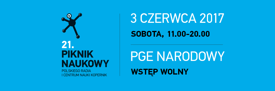 Po godzinach: Piknik Naukowy 2017 z radiowymi atrakcjami