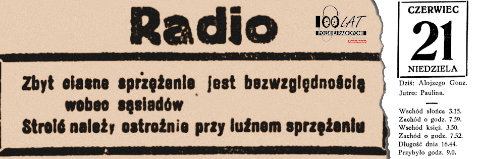 Ilustracja tytułowa dla dnia: 21.06.1925. Komunikat o strojeniu odbiorników. Źródło: „Dziennik Poznański”, 20.06.1925