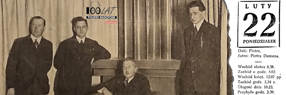 Ilustracja tytułowa dla dnia: 22.02.1926. Przed kominkiem studia Polskiego Radia: Mr. Feliks Oliver (przedstawiciel Tow. Marconiego), dyr.. Władysław Heller, dyr.. Zygmunt Chamiec oraz pan Andrzej Pronaszko. Źródło: „Radjofon Polski” 15/1926