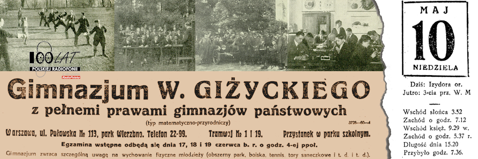 Ilustracja tytułowa dla dnia: 10.05.1925. Zdjęcia przedstawiające Gimnazjum Giżyckiego oraz reklama. Źródło: „Ilustracja” 34/1926, „Rzeczpospolita”, 16.06.1925 Ilustracja tytułowa dla dnia: 10.05.1925. Zdjęcia przedstawiające Gimnazjum Giżyckiego oraz reklama. Źródło: „Ilustracja” 34/1926, „Rzeczpospolita”, 16.06.1925