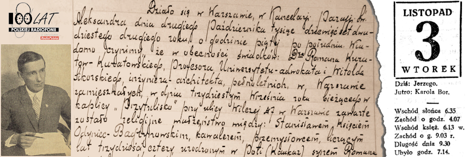 Ilustracja tytułowa dla dnia: 03.11.1925. Akt ślubu Stanisława Odyńca i zdjęcie z informatora „Pierwszej Ogólnokrajowej Wystawy Radiowej”. Źródło: „Pierwsza Ogólnokrajowa Wystawa Radiowa – informator”, Księgi metrykalne parafii rzymskokatolickiej Św. Aleksandra w Warszawie (Skanoteka - Metryki)