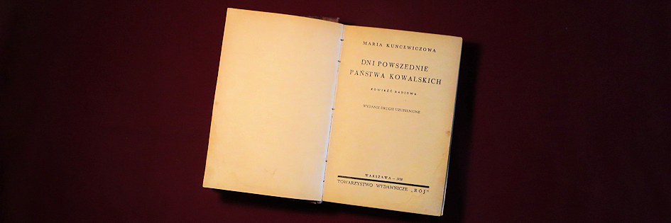 Po godzinach: „Dni powszednie państwa Kowalskich”, Maria Kuncewiczowa