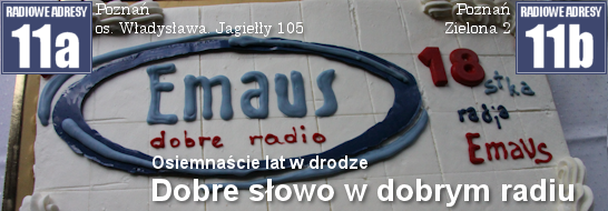 Radiowe adresy: (11) Poznań, os. Władysława Jagiełły 105; Zielona 2