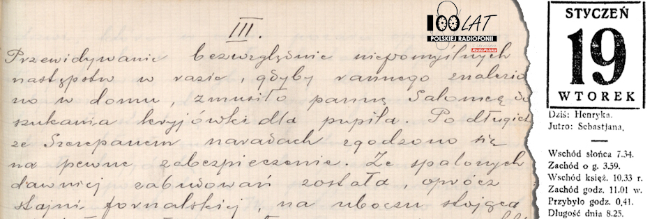 Ilustracja tytułowa dla dnia: 19.01.1926. Rękopis początku trzeciego rozdziału „Wiernej rzeki” Stefana Żeromskiego. Źródło: Polona.pl Ilustracja tytułowa dla dnia: 19.01.1926. Rękopis początku trzeciego rozdziału „Wiernej rzeki” Stefana Żeromskiego. Źródło: Polona.pl
