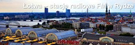 Łotwa – stacje radiowe FM w Rydze