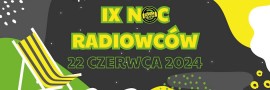 Noc Radiowców po raz dziewiąty