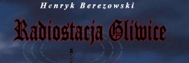 Zbiórka na wydanie książki o gliwickiej radiostacji